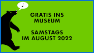 Museen und mehr - Entdecken und Erkunden im August