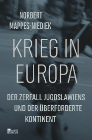 Gespräch und Lesung – Norbert Mappes-Niediek: Krieg in Europa