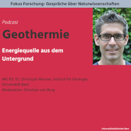 Podcast - Jetzt reinhören: «Geothermie»